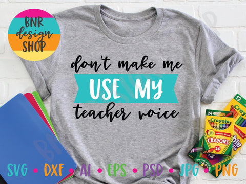 Teacher Voice SVG File, School SVG, Back to School SVG, Teacher SVG, First Day of School SVG, SVG Cut File for Cricut Cutting Machines and Vinyl Crafting SVG BNRDesignShop 