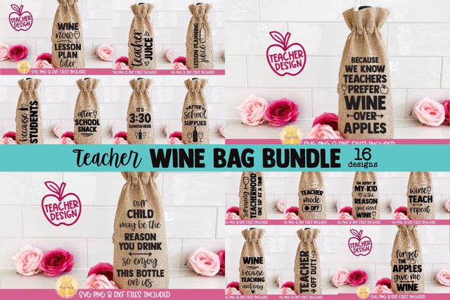 Teacher Wine Bag SVG Bundle | 16 Back to School Designs SVG Cheese Toast Digitals 