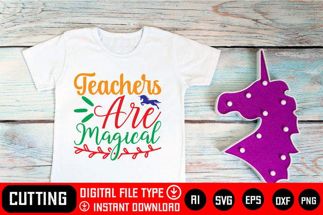 Teachers Are Magical SVG CraftlabSvg29 