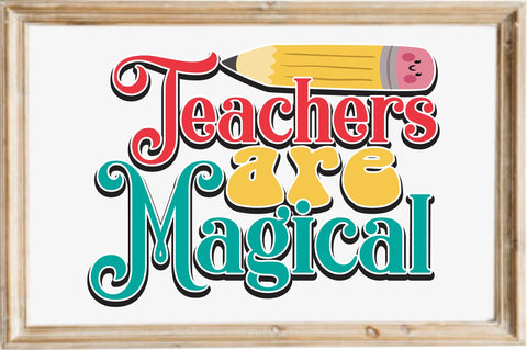 Teachers Are Magical SVG designartist 