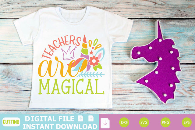 Teachers Are Magical SVG Shahin alam 