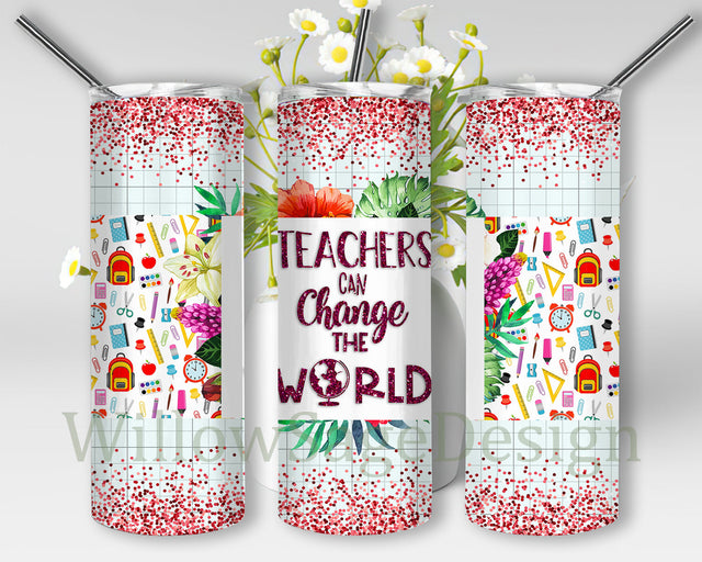 Teachers Change The World Design Png, Teachers Glitter 20 Skinny Tumbler, Teachers Tumbler Png, Teachers Sublimation Design, Teachers' Day Gift, Digital Download Sublimation WillowSageDesign 