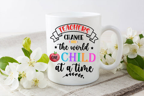 Teachers Change the World I Teacher Appreciation Sublimation Sublimation Happy Printables Club 