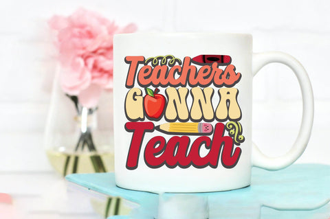 Teachers Gonna Teach SVG designartist 