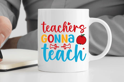 Teachers gonna teach SVG SVG Regulrcrative 