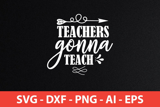 teachers gonna teach svg SVG shah alam 