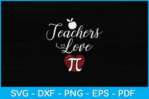 Teachers Love Pi Day Svg Design SVG artprintfile 