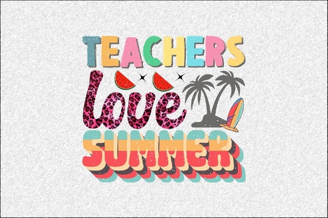Teachers Love Summer Sublimation SVGArt 