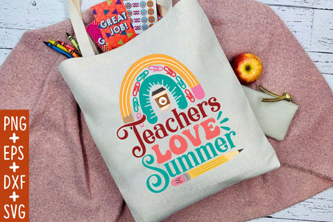 Teachers Love Summer SVG Cricut Files SVG Rupkotha 