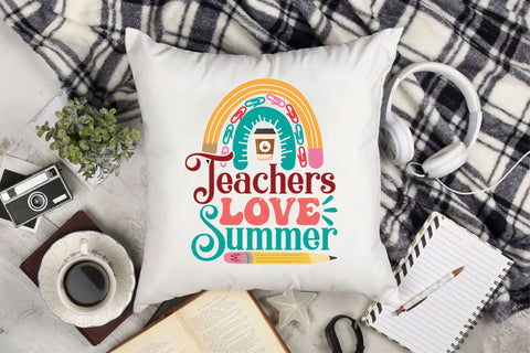 Teachers Love Summer SVG Cricut Files SVG Rupkotha 