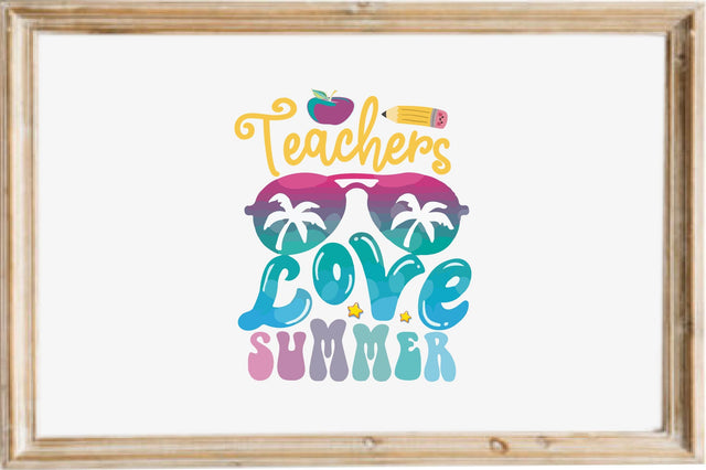 Teachers Love Summer SVG designartist 