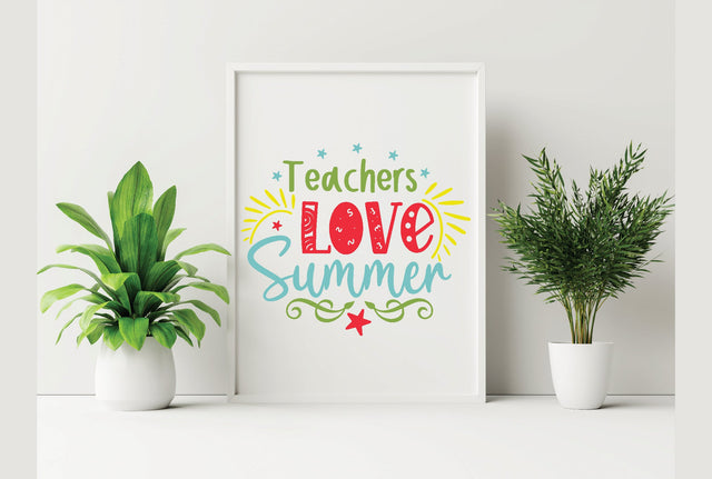 Teachers Love Summer SVG SVG Creativeart88 