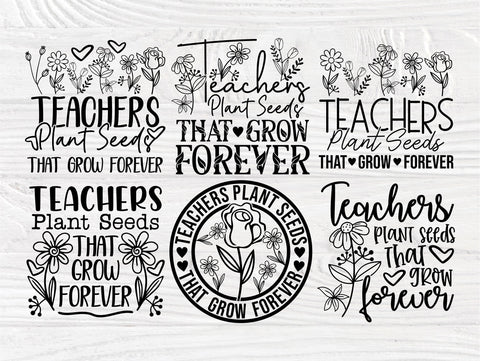 Teachers Plant Seeds That Grow Forever SVG PNG DXF | Best Teacher Svg | Teacher Appreciation Svg | Teacher Flower Svg | Cut Files For Cricut SVG TonisArtStudio 
