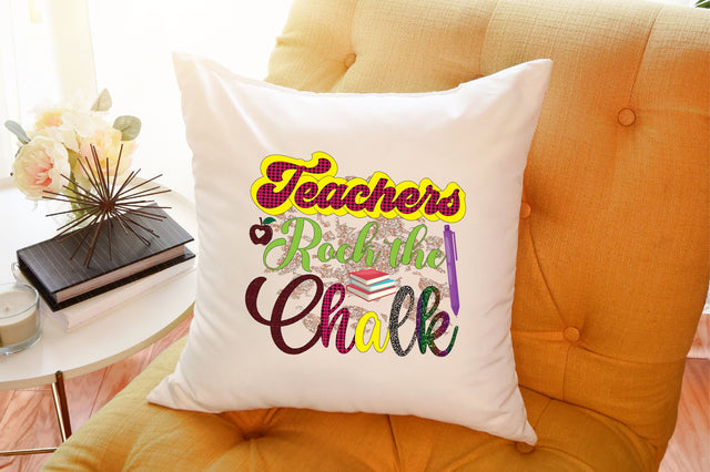 Teachers Rock the Chalk Sublimation SVGArt 