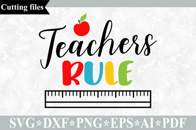 Teachers Rule SVG / Teacher SVG / School cut file SVG VR Digital Design 