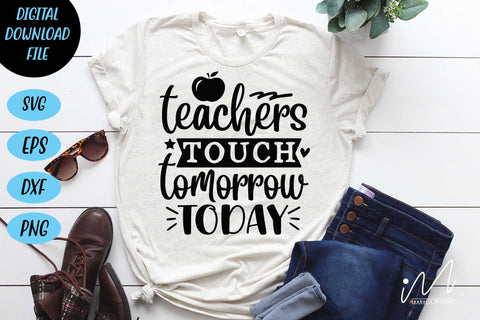 Teachers touch tomorrow today svg,Kindergarten Teacher Svg, Cool Teacher T-shirt svg, Cut files, Funny Teacher Svg SVG Isabella Machell 