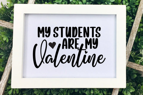 Teachers Valentines Day Quote SVG SVG Illuztrate 