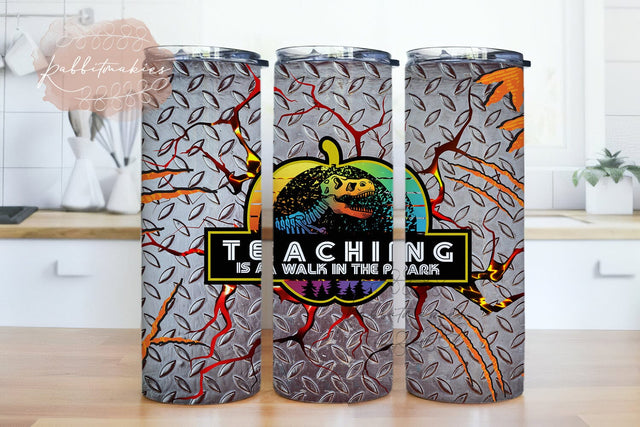 Teaching is a walk in the park 20oz Skinny Tumbler Sublimation Design Templates Teacher Life Tumbler Straight_Warped PNG Digital Download Sublimation Rabbitmakies 