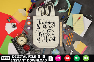 Teaching Is A Work Of Heart SVG Shahin alam 