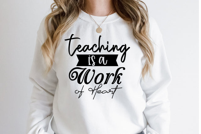 Teaching is a Work of Heart svg SVG nirmal108roy 