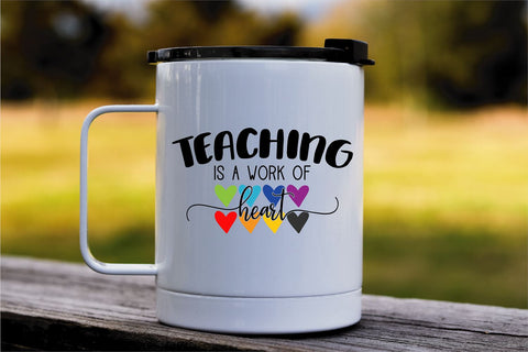 Teaching is a work of heart SVG / Teacher SVG / School cut file SVG VR Digital Design 