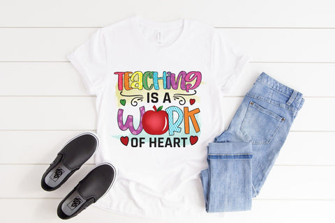 Teaching is a Work of Heart, Teacher PNG Sublimation Sublimation CraftLabSVG 