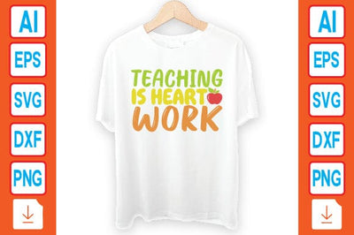 Teaching is Heart Work SVG Craftlabsvg24 
