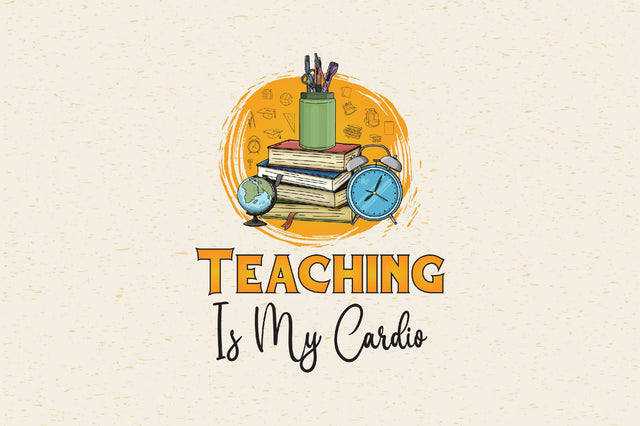 Teaching is my cardio Sublimation Rupkotha 