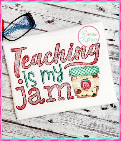 Teaching is my Jam Applique Embroidery/Applique DESIGNS Creative Appliques 