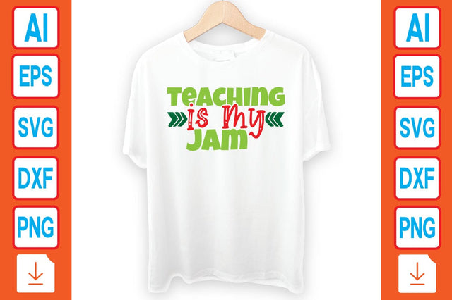 Teaching is My Jam SVG Craftlabsvg24 