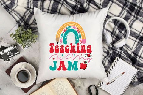 Teaching Is My Jam SVG Cricut Files SVG Rupkotha 