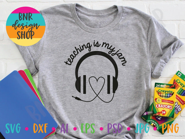 Teaching is My Jam SVG File, Teacher SVG, Back to School SVG, First Day of School SVG, Teacher SVG, SVG Cut File for Cricut Cutting Machines and Vinyl Crafting SVG BNRDesignShop 