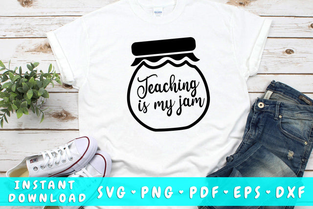 Teaching Is My Jam SVG SVG HappyDesignStudio 