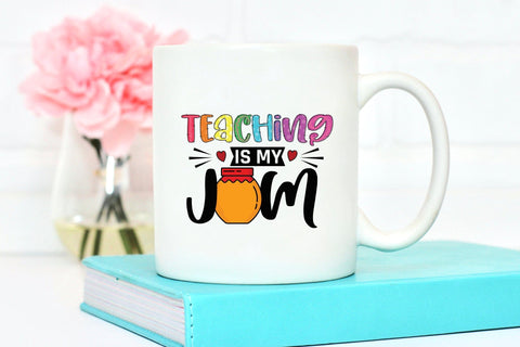 Teaching is My Jam, Teacher Sublimation Design Sublimation CraftLabSVG 