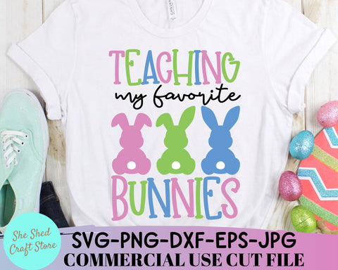 Teaching My Favorite Bunnies SVG Cut File - Easter Shirt PNG SVG She Shed Craft Store 