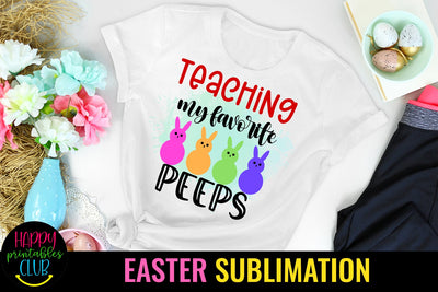 Teaching My Favorite- Sublimation Easter-Sublimation PNG Sublimation Happy Printables Club 