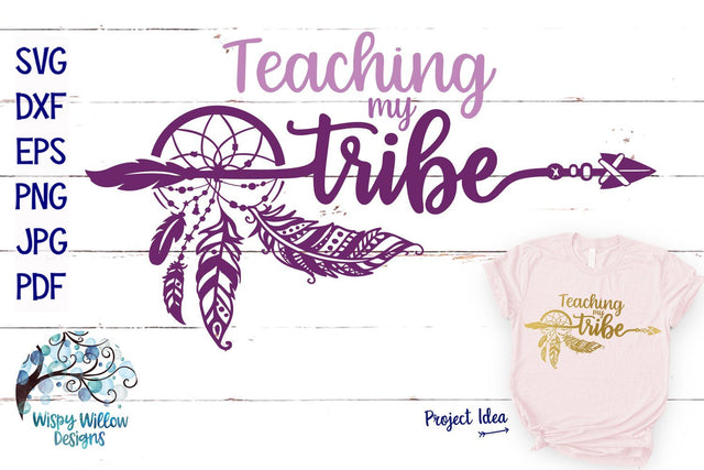 Teaching My Tribe | Boho Feather Dreamcatcher | SVG Cut File SVG Wispy Willow Designs 