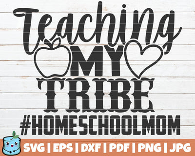 Teaching My Tribe Homeschool Mom SVG MintyMarshmallows 