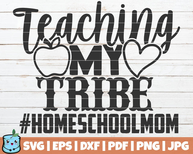 Teaching My Tribe Homeschool Mom SVG MintyMarshmallows 