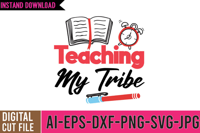 Teaching My Tribe SVG Cut File SVG BlackCatsMedia 