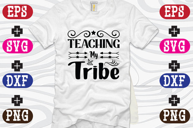 Teaching My Tribe SVG Nurstore 