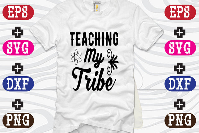 Teaching My Tribe SVG Nurstore 