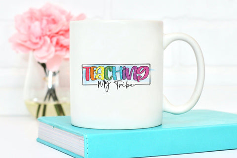 Teaching My Tribe - Teacher Sublimation Design Sublimation CraftLabSVG 