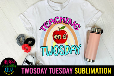 Teaching On Twosday Sublimation- 2-22-22 February Design Sublimation Happy Printables Club 