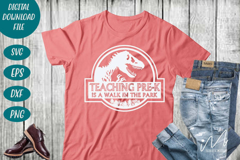 Teaching Pre-K is a walk in the park svg, Pre-k t shirt svg, teacher t shirt, funny teacher svg,cool teacher t shirt svg, Jurassic park svg SVG Isabella Machell 