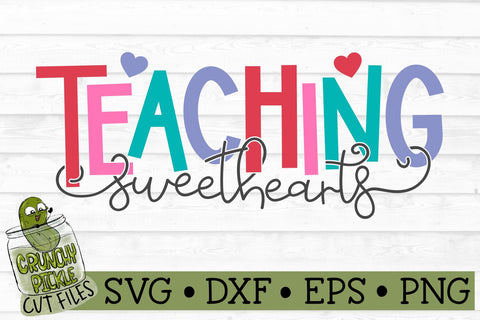 Teaching Sweethearts Valentine SVG File SVG Crunchy Pickle 