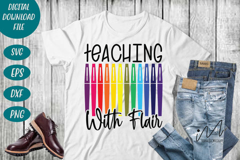 Teaching With Flair svg,Kindergarten Teacher Svg, Cool Teacher T-shirt ...