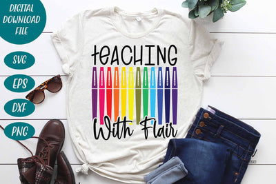 Teaching With Flair svg,Kindergarten Teacher Svg, Cool Teacher T-shirt svg, Cut files, Funny Teacher Svg, World Best Teacher svg. SVG Isabella Machell 