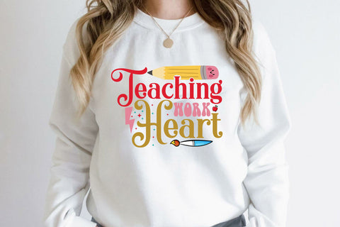 Teaching Work Heart SVG Cricut Files SVG Rupkotha 