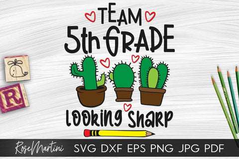 Team 5th Grade Looking Sharp SVG file for cutting machines - Cricut Silhouette, Sublimation Design SVG Back To School cutting file SVG RoseMartiniDesigns 